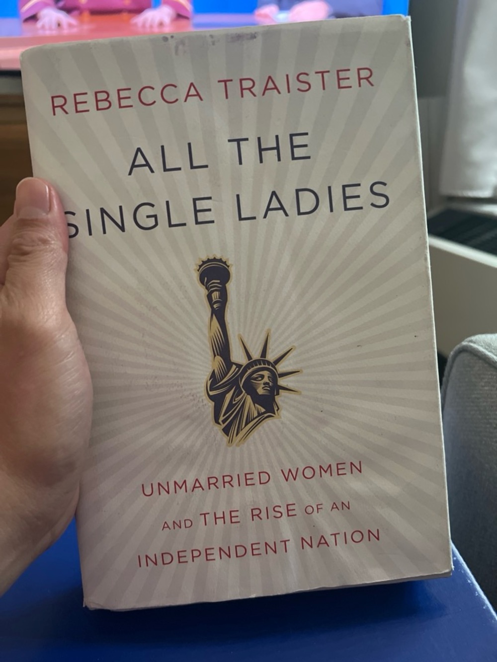 All the Single Ladies: Unmarried Women and the Rise of an Independent Nation $27
